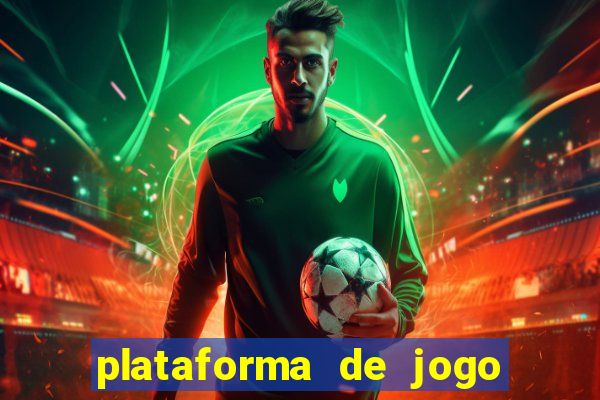 plataforma de jogo que ganha dinheiro no cadastro